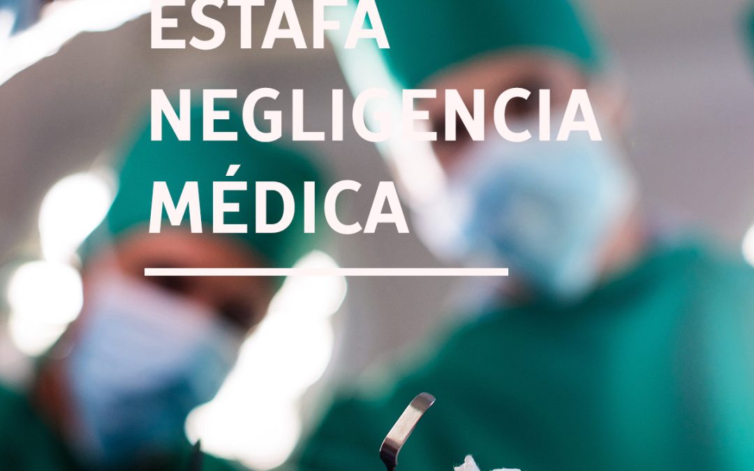 Estafan más de 160.000 euros con la promesa de conseguir una indemnización por negligencia médica